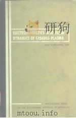 PROCEEDINGS OF THE SYMPOSIUM ON ELECTROMAGNETICS AND FLUID DYNAMICS POF GASEOUS PLASMA VOLUME XI PDF电子版封面
