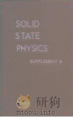 SOLID STATE PHYSICS SUPPLEMENT 6 PDF电子版封面