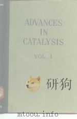Advances in Catalysis Vol.1 PDF电子版封面