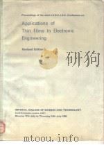 Applications of Thin Films in Electromic Engineering PDF电子版封面