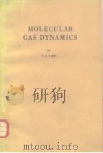 MOLECULAR GAS DYNAMICS PDF电子版封面 0198561202
