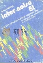 PROCEEDINGS 1981 international conference on noise control engineering amsterdam the netherlands6-8o（ PDF版）