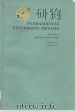 FUNDAMENTAL UNIVERSITY PHYSICS VOLUME II FIELDS AND WAVES PDF电子版封面