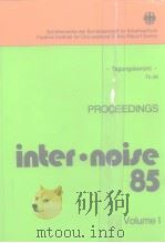 PROCEEDINGS inter·noise 85 (1、2)     PDF电子版封面  3883144177   