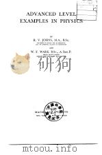 ADVANCED LEVEL EXAMPLES IN PHYSICS PDF电子版封面