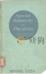 Special Relativity forPhysicists PDF电子版封面