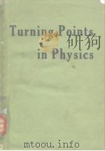 Turning points in physics PDF电子版封面