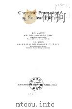 Chemical processing of nuclear fuels PDF电子版封面