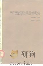 MATHEMATICS OF CLASSICALANDQUANTUM PHYSICS VOL.2 PDF电子版封面