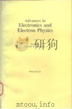 Advances in Electronics and Electron Physics VOLUME 60（ PDF版）