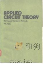 APPLIED CIRCUIT THEORY:Matrix and Computer Methods PDF电子版封面 0853120714
