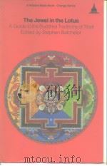 The Jewel in the Lotus: A Guide to the Buddhist Traditions of Tibet PDF电子版封面 0861710487 斯蒂分·伯撤罗尔