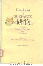 Handbook of SURFACES and INTERFACES VOL.3 Surface Phonons and Polaritons PDF电子版封面 0824098552