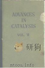 ADVANCES IN CATALYSIS AND RELATEDSUBJECTS VOL.7 PDF电子版封面
