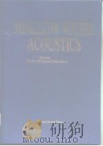 SHALLOW-WATER ACOUSTICS PDF电子版封面 7502743782
