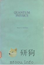 QUANTUM PHYSICS PDF电子版封面 0534006973