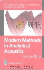 MODERNMETHODS IN ANALYTICAL ACOUSTICS Lecture Notes PDF电子版封面 3540197370
