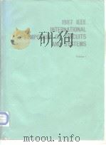 1987 IEEE INTERNATIONAL SYMPOSIUM ON CIRCUITS AND SYSTEMS VOL.1-3 PDF电子版封面