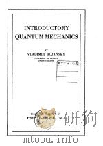 INTRODUCTORY QUANTUMMECHANICS PDF电子版封面