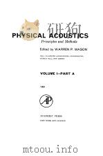 Physical Acoustics Principles and methods PDF电子版封面