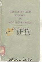 CAUSALITY ANDCHANCE IN MODERN PHYSICS PDF电子版封面