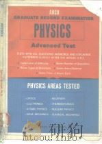 Graduaterecord examination physics advanced test.1980 PDF电子版封面 0668010746