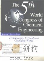 The 5th Word Congress of Chemical Engineering PDF电子版封面
