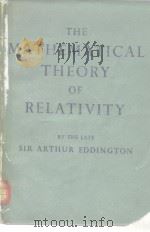 THE MATHEMATICAL THEORY OF RELATIVITY PDF电子版封面