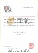 14th INTERNATIONAL CONGRESS ON ACOUSTICS 14e CONGRES INTERNATIONAL D'ACOUSTIQUE 14.INTERNATIONA PDF电子版封面