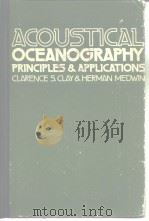 ACOUSTICAL OCEANOGRAPHY: PRINCIPLES AND APPLICATIONS PDF电子版封面