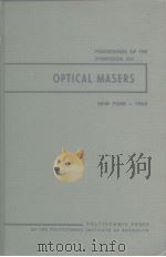 PROCEEDINGS OF THE SYMPOSIUM ON OPTICAL MASERS（ PDF版）