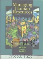 Managing Human Resources     PDF电子版封面  0132709430   