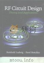 RF Circuit Design Theory and Applications PDF电子版封面 0130953237