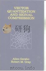 VECTOR QUANTIZATION AND SIGNAL COMPRESSION（ PDF版）