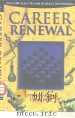 CAREER RENEWAL Tools for Scientists and Technical Professionals PDF电子版封面 0125970609
