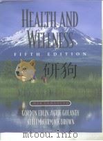 HEALTH AND WELLNESS FIFTH EDITION PDF电子版封面 076370718X