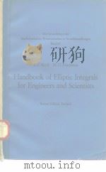 Handbook of Elliptic Integrals for Engineers and Scientists PDF电子版封面 3540053182