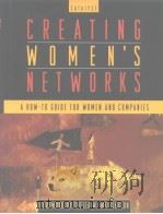 CREATING WOMEN'S NETWORKS PDF电子版封面 0787940143