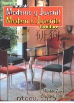 mueble Moderno y Juvenil Modern & Juvenile furniture  Mueble Auxiliar Auxiliar Furniture（ PDF版）