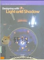 Designing With Light and Shadow     PDF电子版封面  1864700416   