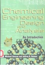 Chemical Engineering Design and Analysis An lntroduction PDF电子版封面 0521639565