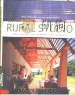 RURAL STUDIO SAMUEL MOCKBEE AND AN ARCHITECTURE OF DECENCY（ PDF版）