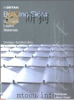 in DETAIL Building Skins Concepts Layers Materials PDF电子版封面 3764364653