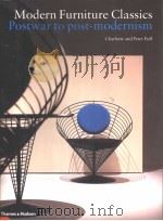 Modern Furniture Classics Postwar to Post-modernism PDF电子版封面 0500283001