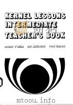 KERNEL LESSONS INTERMEDIATE TEACHER‘S BOOK PDF电子版封面