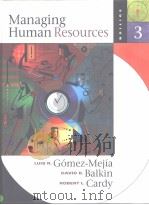 Managing human resources PDF电子版封面 0130113336 Luis R.Gómez-Mejia