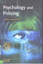 Psychology and Policing PDF电子版封面 1903240441 Peter B.Ainsworth