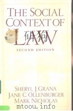 The social context of law PDF电子版封面 0130413747 Sheryl J.ane C.Ollenburger Mar