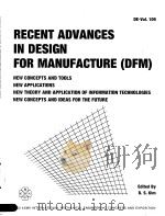 Recent advances in design for manufacture (DFM) PDF电子版封面 0791818993