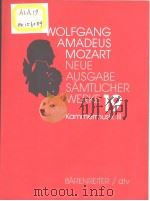 WOLFGANG AMADEUS MOZART NEUE AUSGABE SAMTLICHER WERKE 19 PDF电子版封面 3761859104